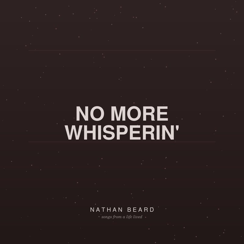 No More Whisperin'