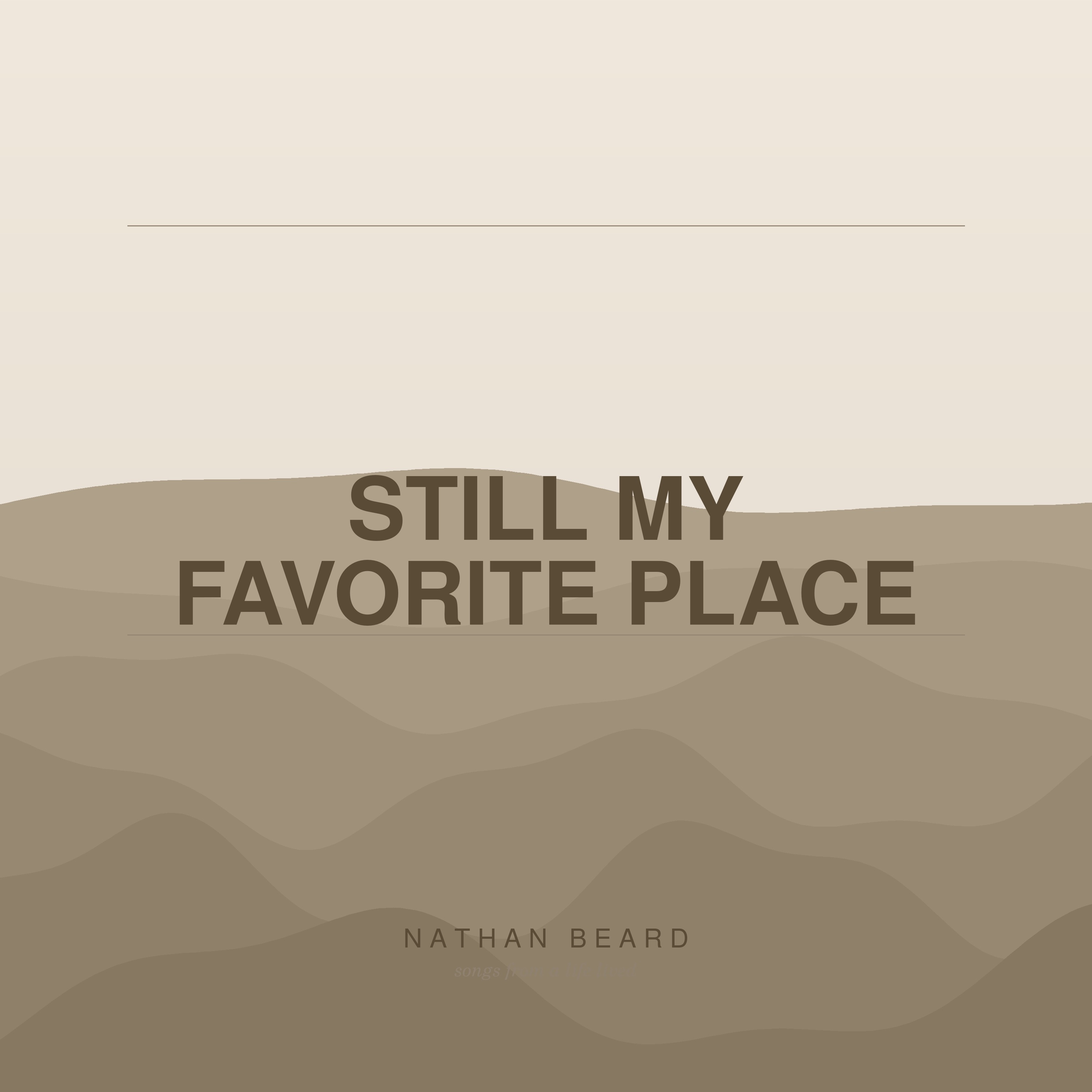 Still My Favorite Place